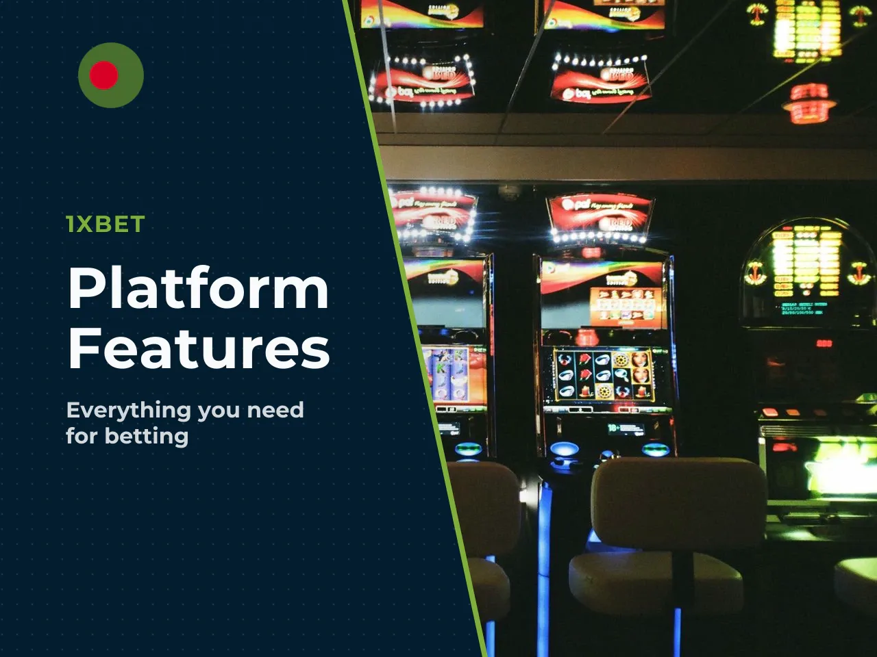 What 1xBet Bangladesh Offers to BD Users. So what exactly does 1xBet BD bring to the table? In short, it is a comprehensive online environment divided into two main directions: a sports betting platfo